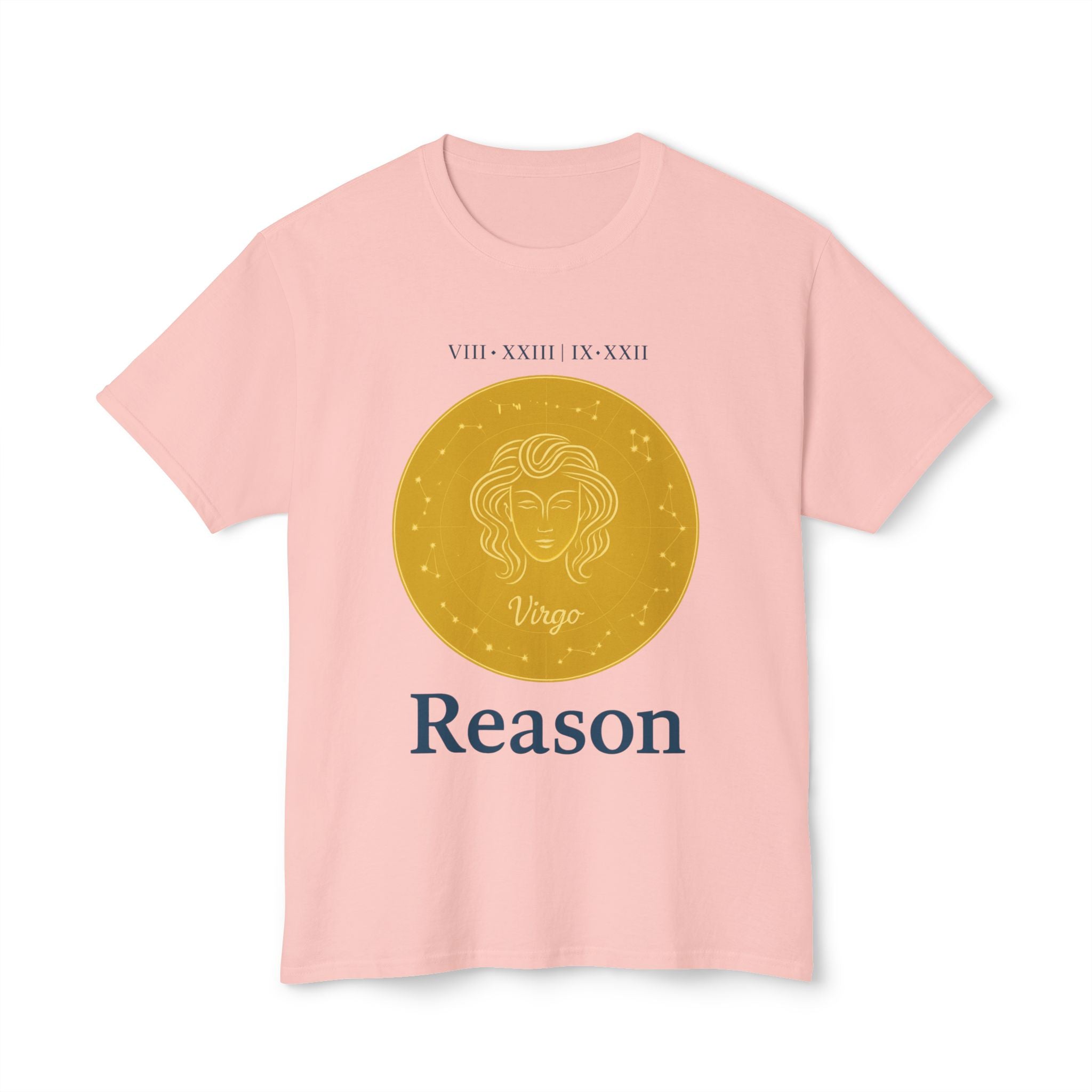 Virgo Reason Unisex HD Cotton™ T-Shirt - Zodiac Astrology Tee