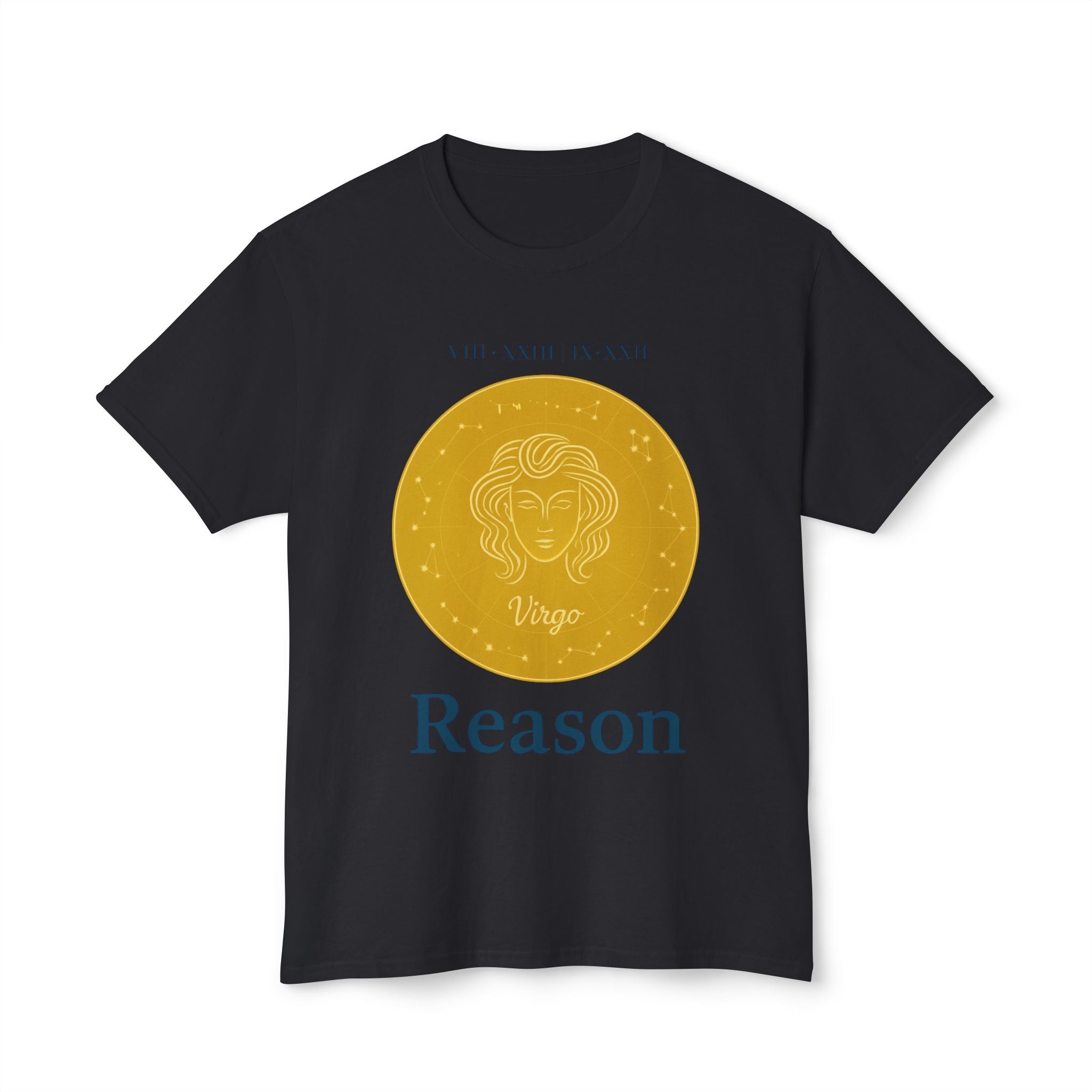 Virgo Reason Unisex HD Cotton™ T-Shirt - Zodiac Astrology Tee