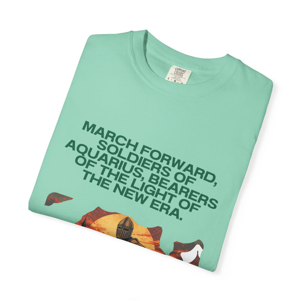 Aquarius Era T-Shirt — "March Forward, Soldiers of Aquarius"
